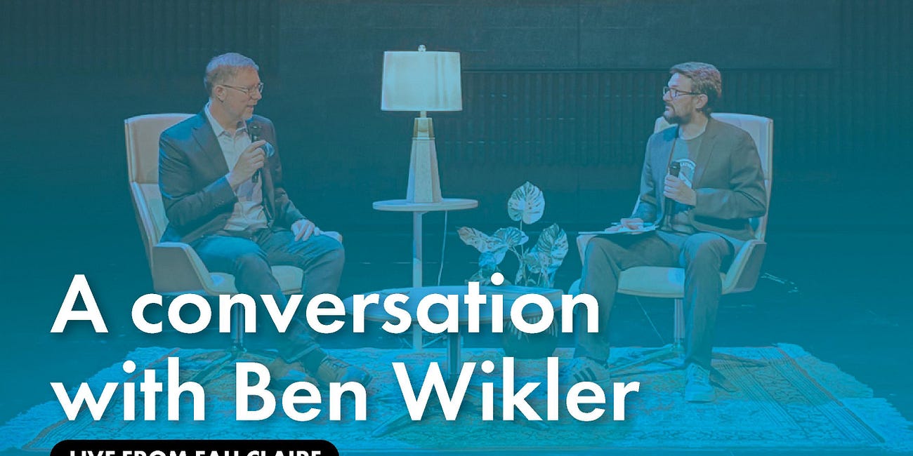 Live from Eau Claire: A conversation with Ben Wikler