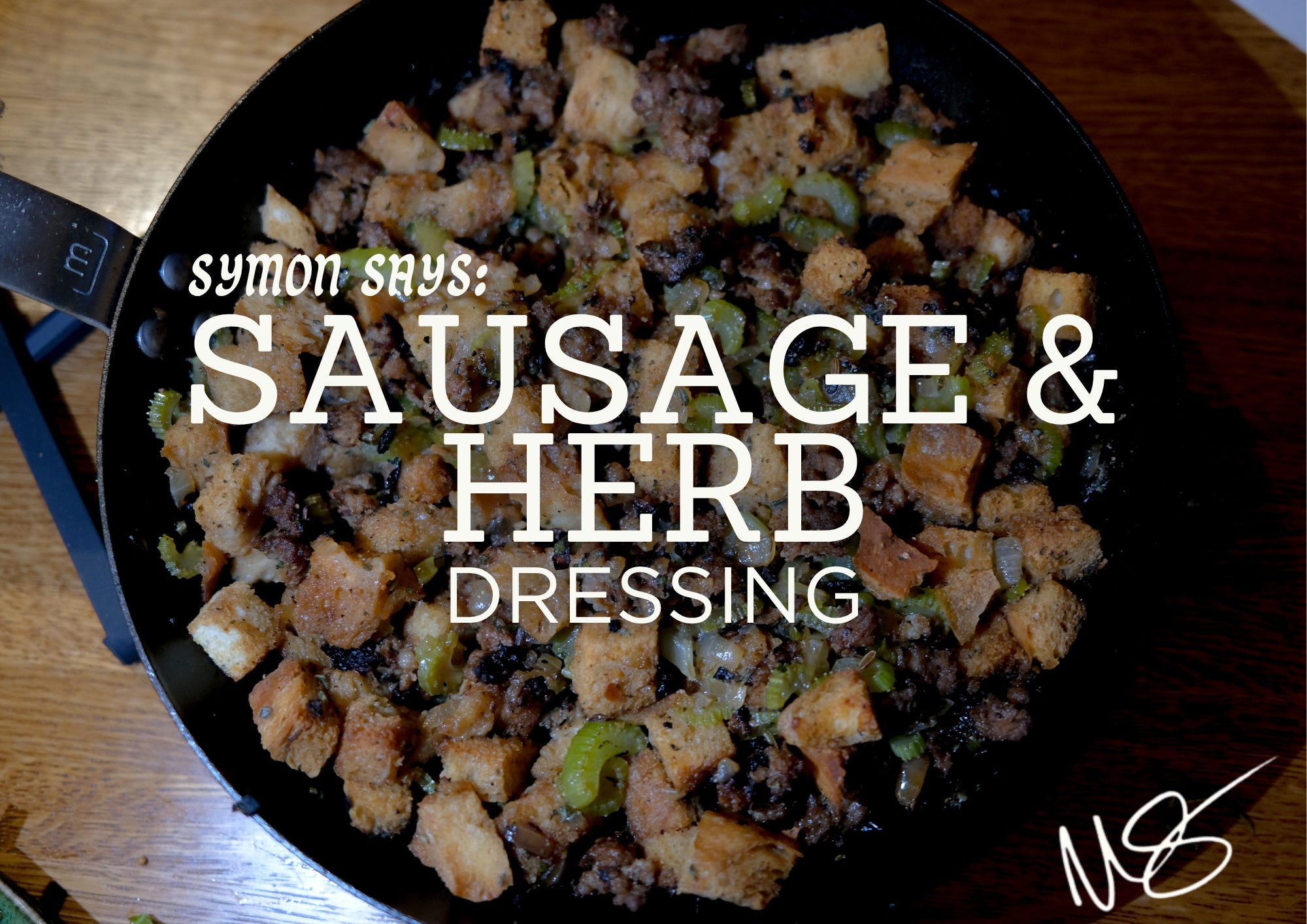 Sausage and Herb Dressing - by Michael Symon - Symon Says