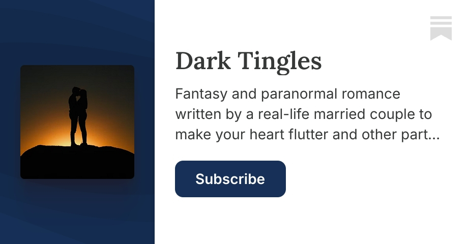 Dark Tingles | Substack