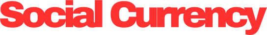 Social Currency