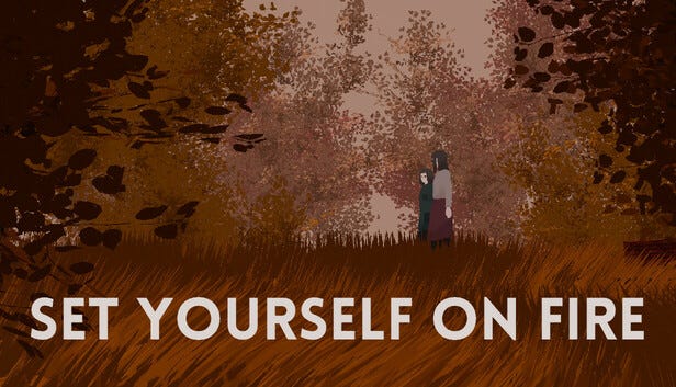 Set Yourself on Fire on Steam