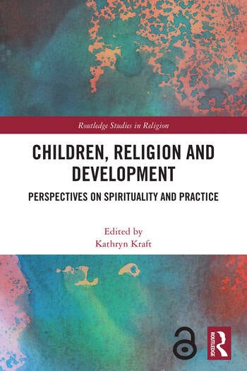 Children, Religion and Development: Perspectives on Spirituality and Practice book cover