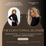 The Curatorial Blonde 