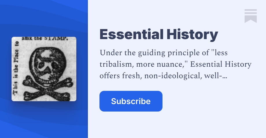 Essential History | Nathaniel Parry | Substack