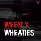Weekly Wheaties
