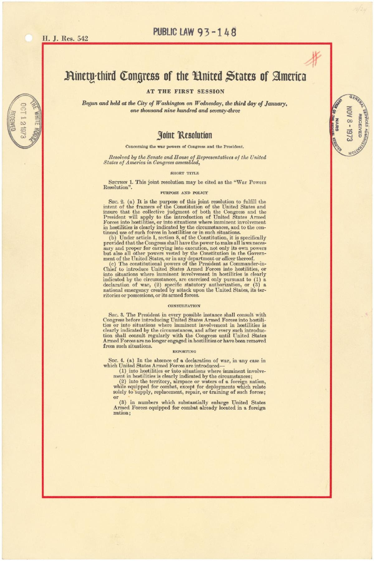A scanned image of a historical U.S. government document titled "Public Law 93-148", also known as the War Powers Resolution of 1973. The document is a joint resolution passed by the Ninety-third Congress of the United States at its first session. The resolution outlines the legal framework limiting the U.S. President’s authority to engage American armed forces in hostilities without congressional approval. It includes sections on purpose and policy, consultation, and reporting requirements. The document is bordered in red, with official stamps from the Senate and the Library of Congress dated October and November 1973.