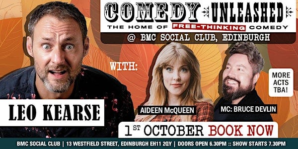 Leo Kearse & Aideen McQueen Comedy Unleashed (Edinburgh)