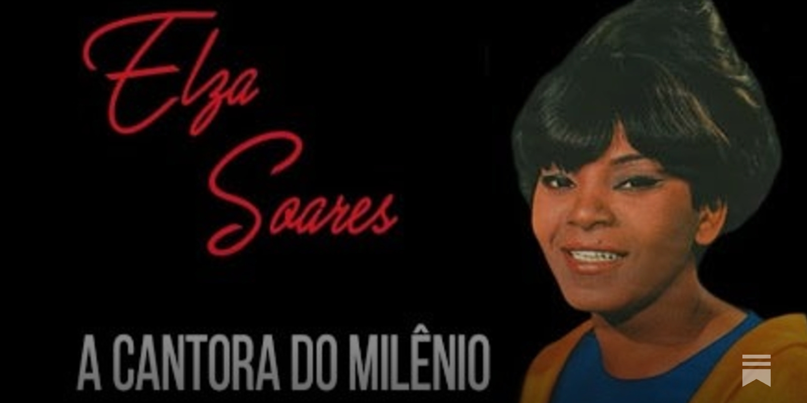 Elza Soares (1930-2022) - by Marc Myers - JazzWax