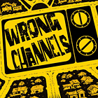 Wrong Channels