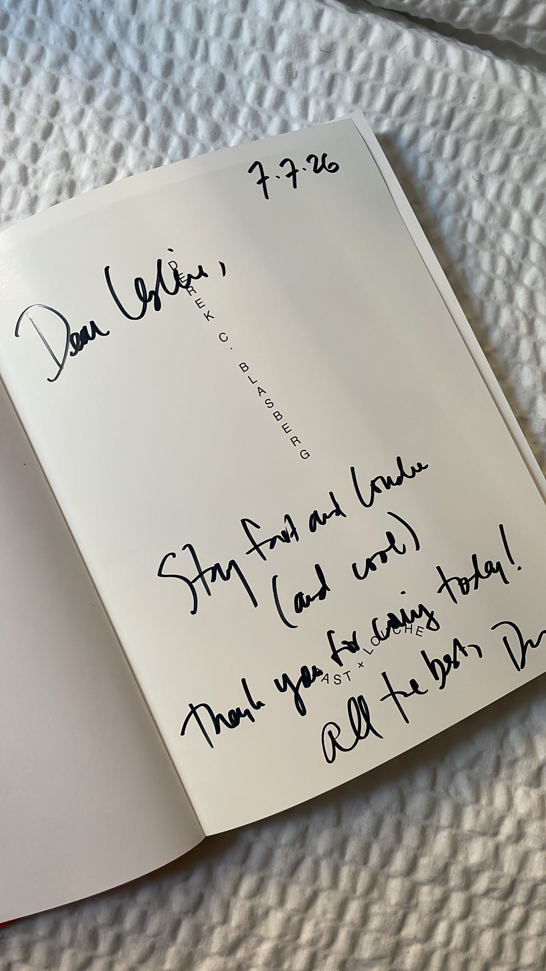 A missive from Derek on the flyleaf of Fast + Louche