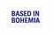 Based in Bohemia