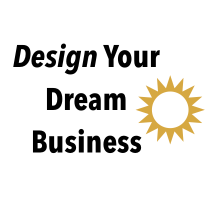 Design Your Dream Business