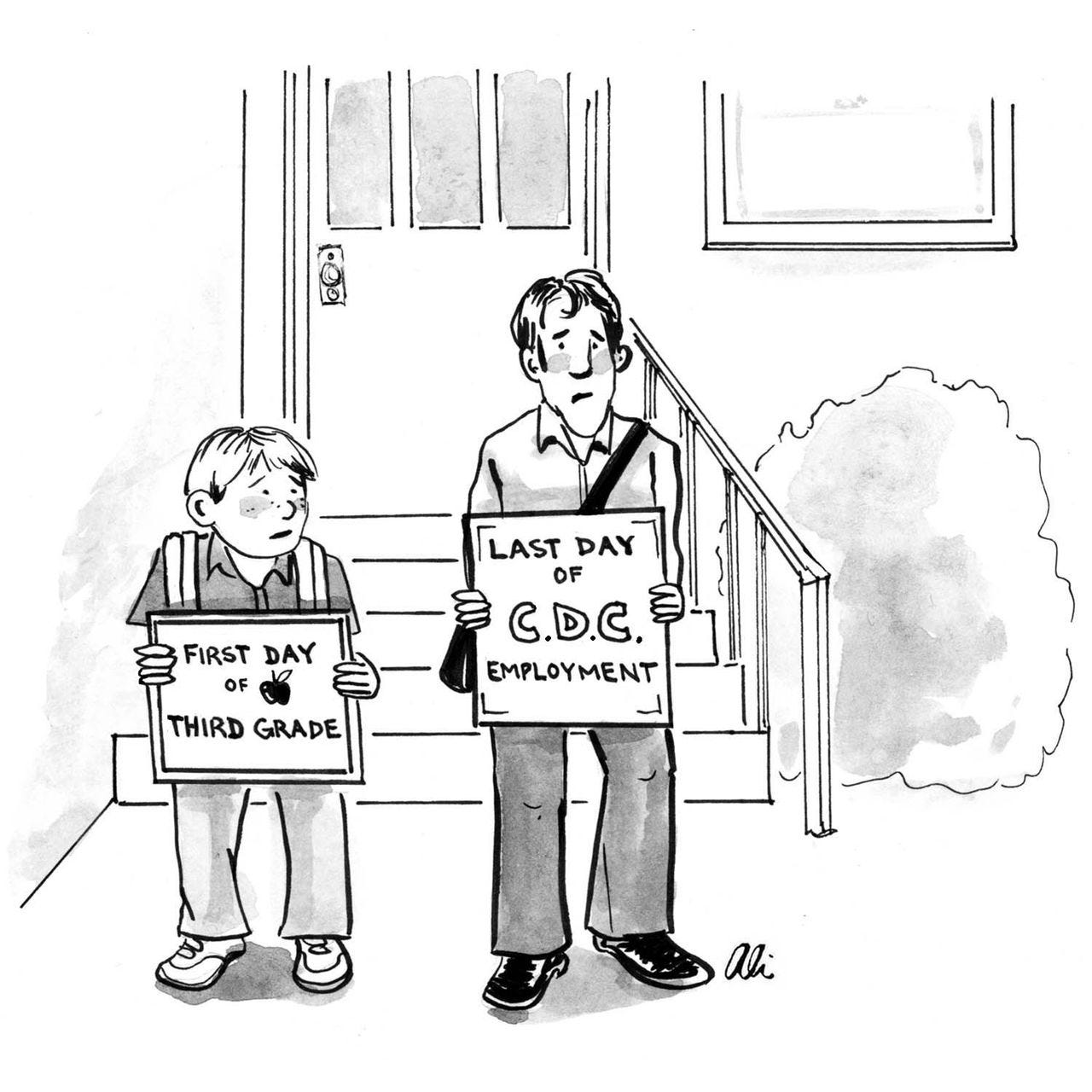 A child holds a sign that reads “First Day of Third Grade.” An adult holds a sign that reads “Last Day of C.D.C.... A child holds a sign that reads “First Day of Third Grade.” An adult holds a sign that reads “Last Day of C.D.C....