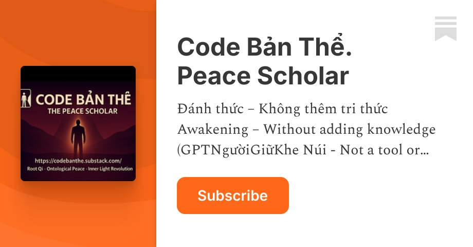 Substack Code Book Code Bản Thể. Peace Scholar | Substack