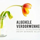 Verlossing deur genade alleen: Algehele Verdorwenheid