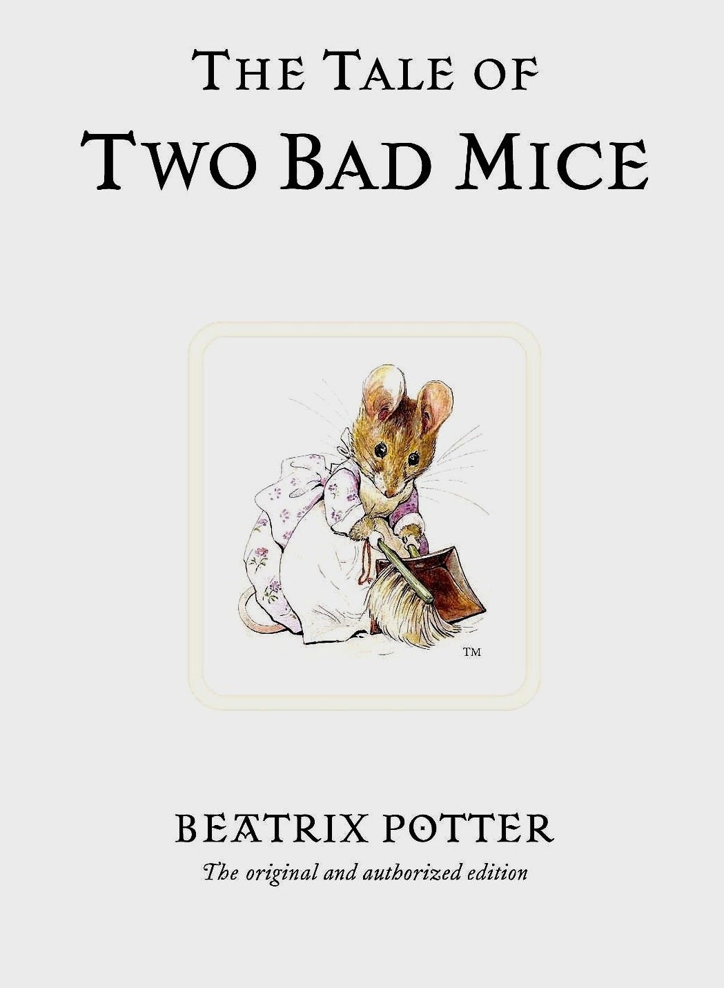 The Tale of Two Bad Mice by Beatrix Potter