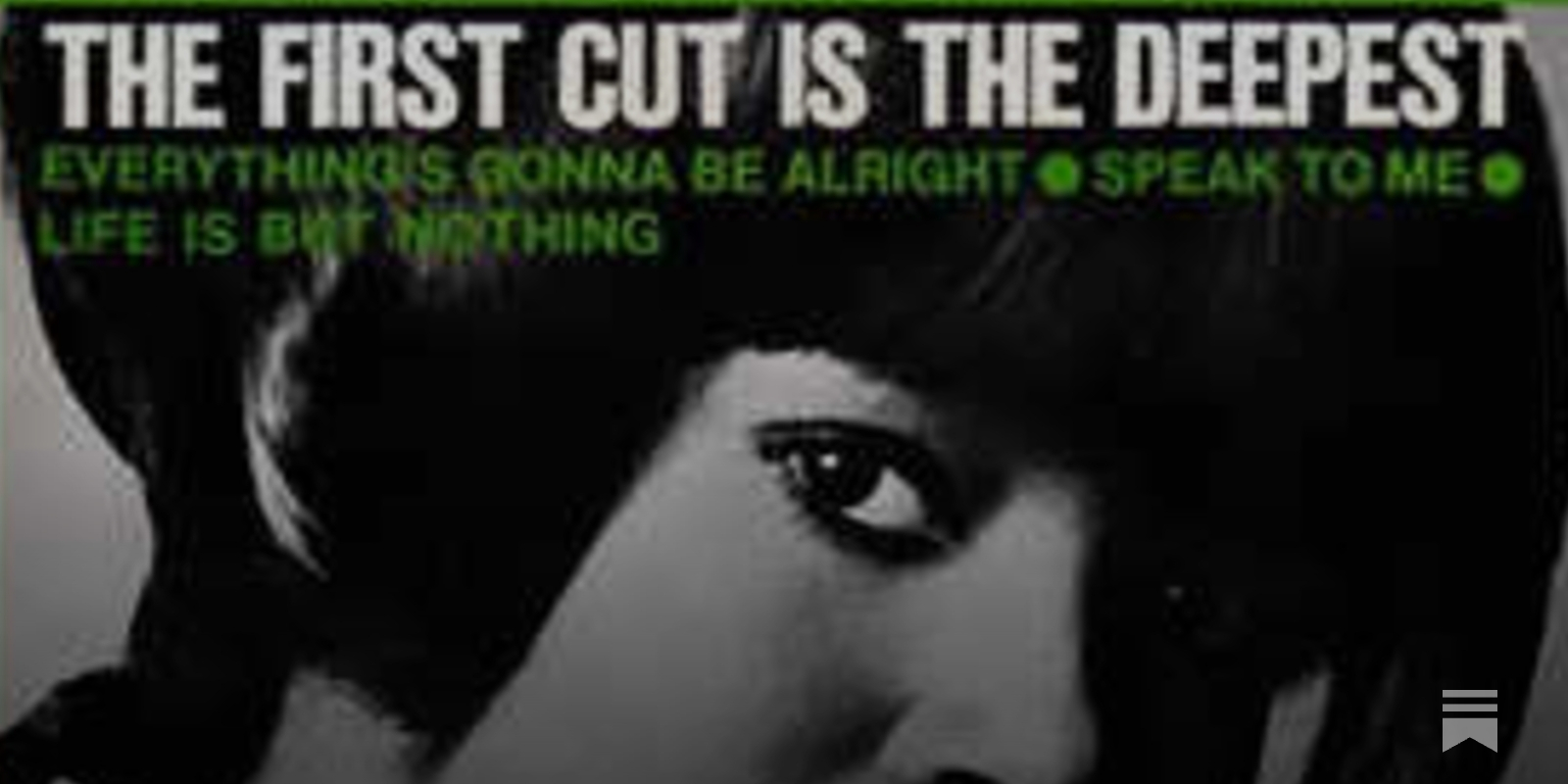 The First Cut Is the Deepest