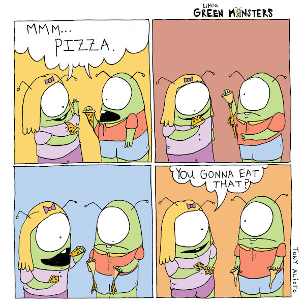 Two one-eyed monsters are eating slices of pizza. The one-eyed monster in blue shorts and red shirt is about to bite into their slice when the cheese and toppings slip off the pizza. They get another slice and the same thing happens. The other one-eyed monster looks at the sad monster holding the two slices of pizza with no cheese or toppings and asks if they are going to eat that.