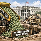 The "Long Con" - Trump’s Billion Dollar Ballroom