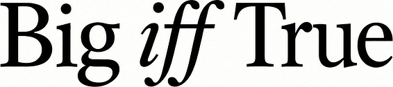 Big iff True