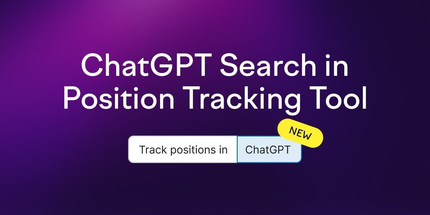 Monitor ChatGPT Search in Position Tracking Tool