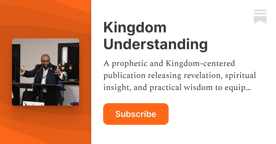 Kingdom Understanding | Substack
