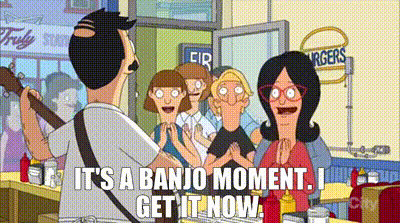 YARN | It's a banjo moment. I get it now. | Bob's Burgers (2011 ...