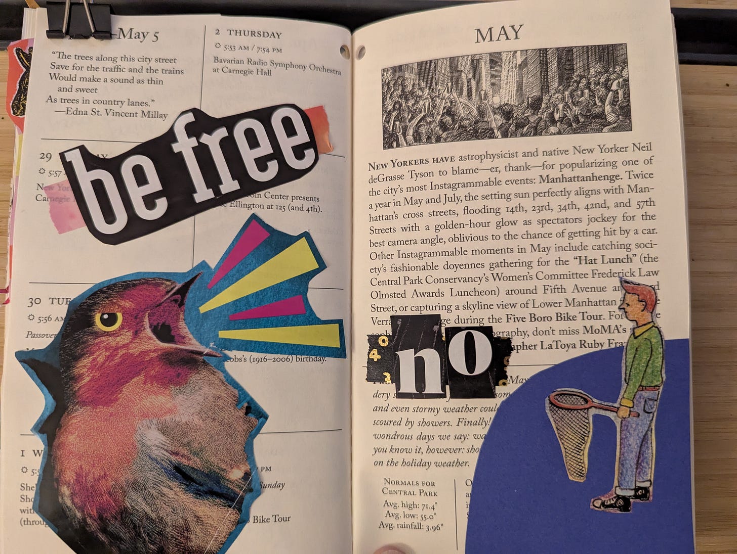 photo of a collage made on pages of the New York Almanac that shows a bird with an open beak and the words "be free" above it and a cartoon person holding a net on the opposite page with the word "no" above them 