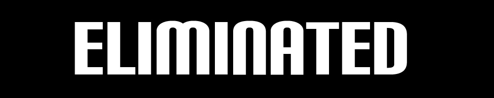 eliminated