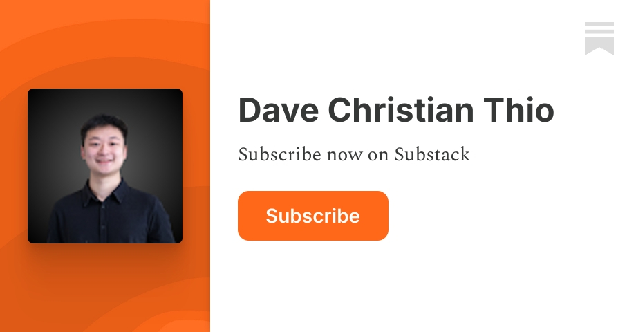 Dave Christian Thio | Substack