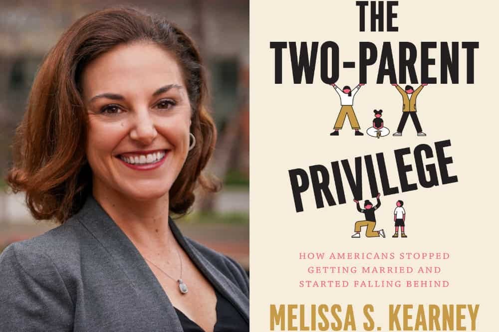 The Two-Parent Privilege: Understanding Contemporary Family Formation - Daily Citizen The Two-Parent Privilege: Understanding Contemporary Family Formation - Daily Citizen