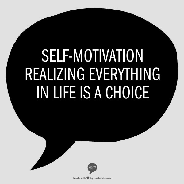self-motivation