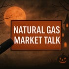 Natural Gas Market Talk | 10.31.2025