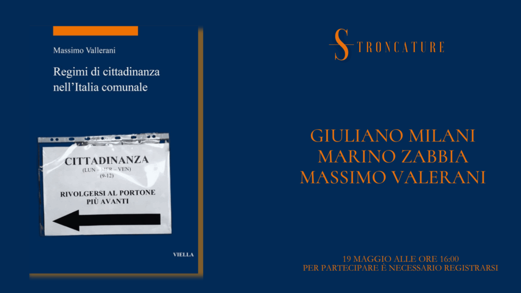"Regimi di cittadinanza nell’Italia comunale" di Massimo Vallerani 