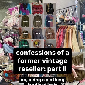 Confessions From A Former Vintage Reseller Part II 