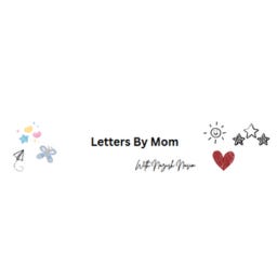 Letters By Mom