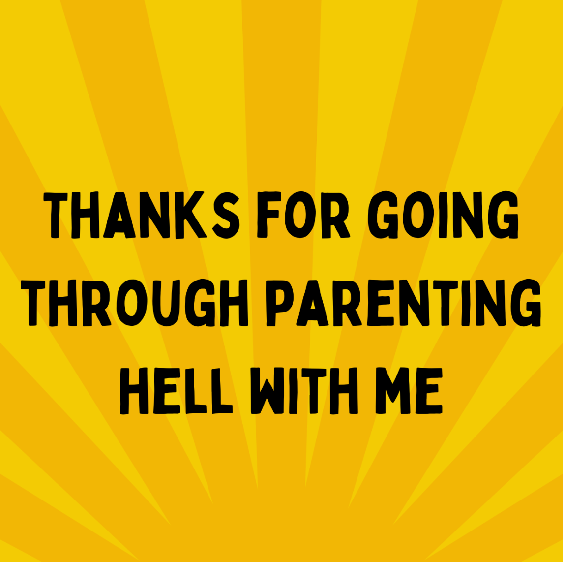 Parenting Hell Father’s Day Card
