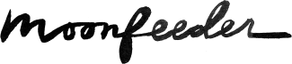 Moonfeeder