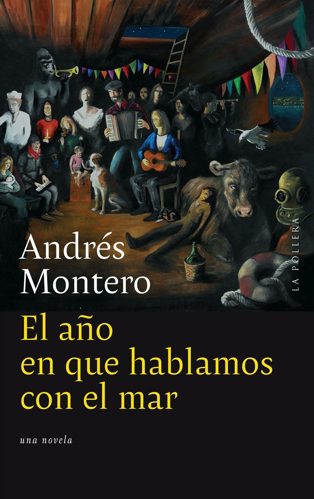 El año en que hablamos con el mar by Andrés Montero | Goodreads