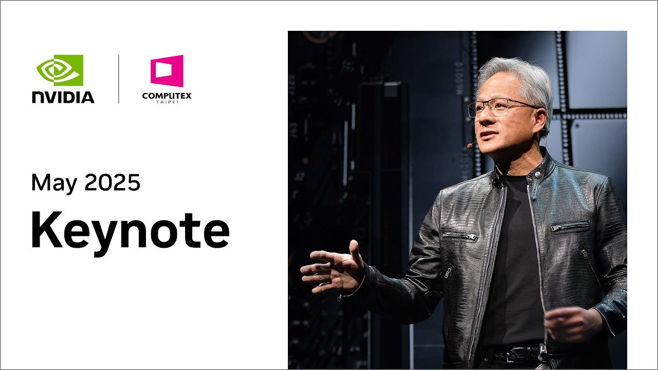NVIDIA CEO Jensen Huang Keynote at COMPUTEX 2025