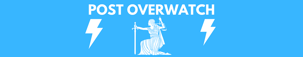Post OverWatch
