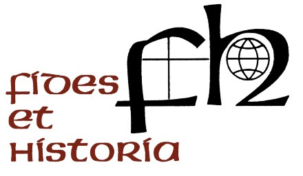 Summer/Fall issue of <i>Fides et Historia</i>