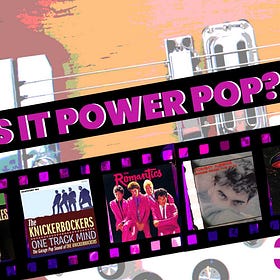 Is It Power Pop?!