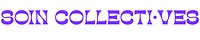 SOIN COLLECTI·VES