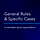 General Rules & Specific Cases