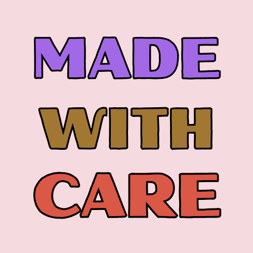 MADE WITH CARE