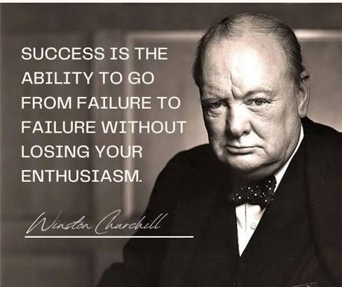 Success is the ability to go from failure to failure without loss of enthusiasm. Success is the ability to go from failure to failure without loss of enthusiasm.