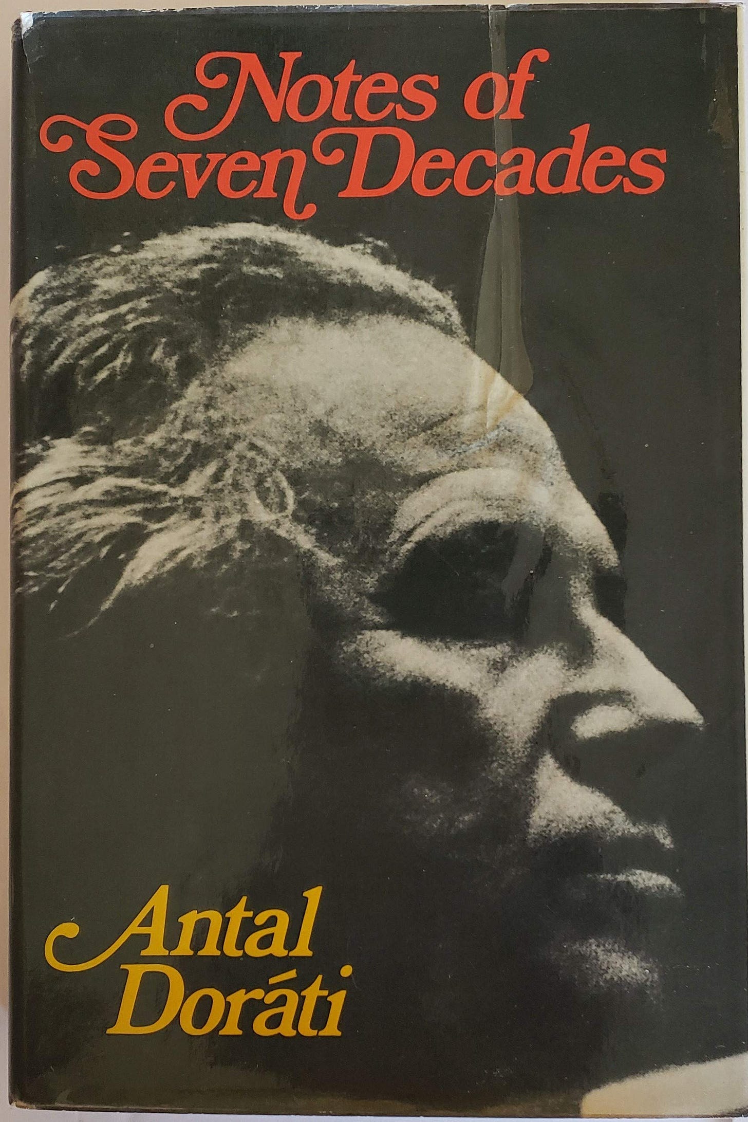 Notes of Seven Decades : Dorati, Antal: Amazon.co.uk: Books