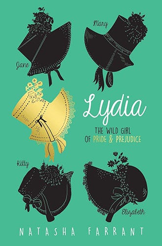 Lydia: The Wild Girl of Pride and Prejudice