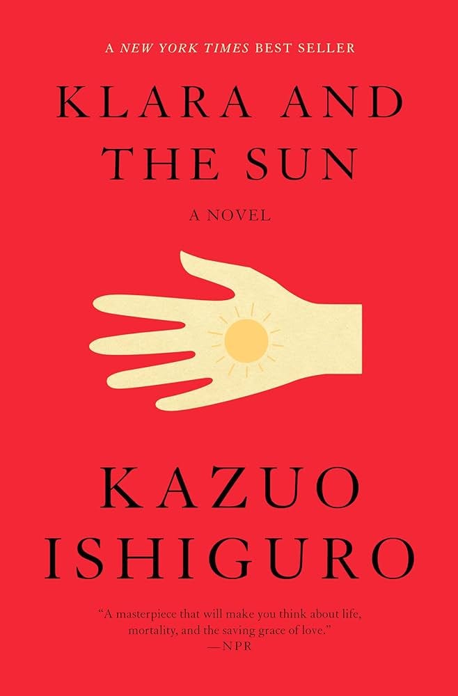 Klara and the Sun: A GMA Book Club Pick: A novel: Ishiguro, Kazuo:  9780593318171: Amazon.com: Books